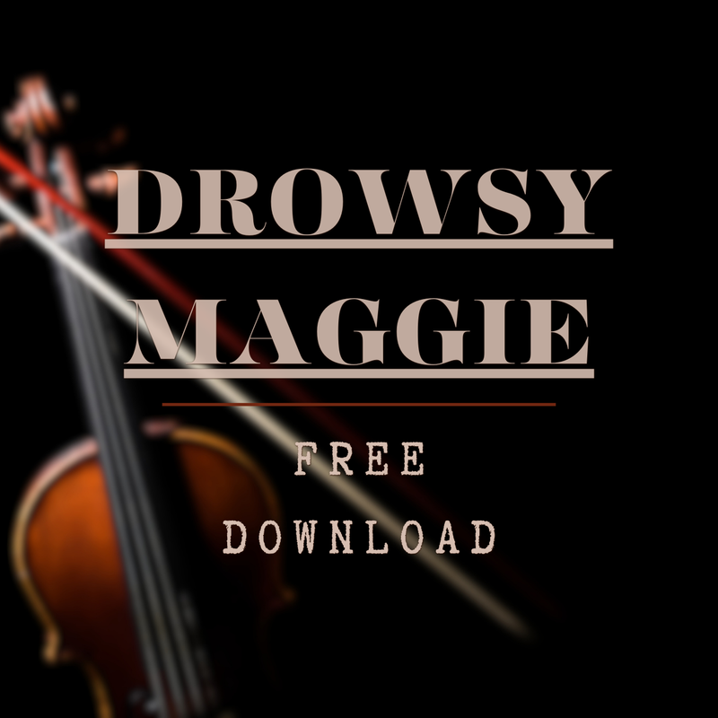Drowsy Maggie Sheet Music