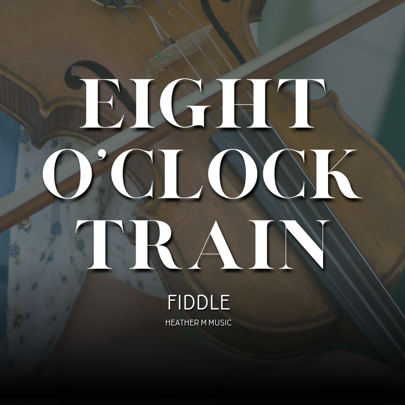 Eight O'Clock Train Sheet Music