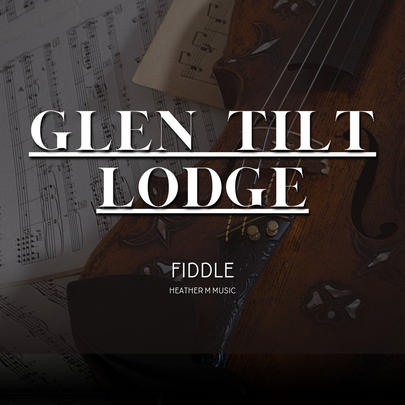 Glen Tilt Lodge Sheet Music